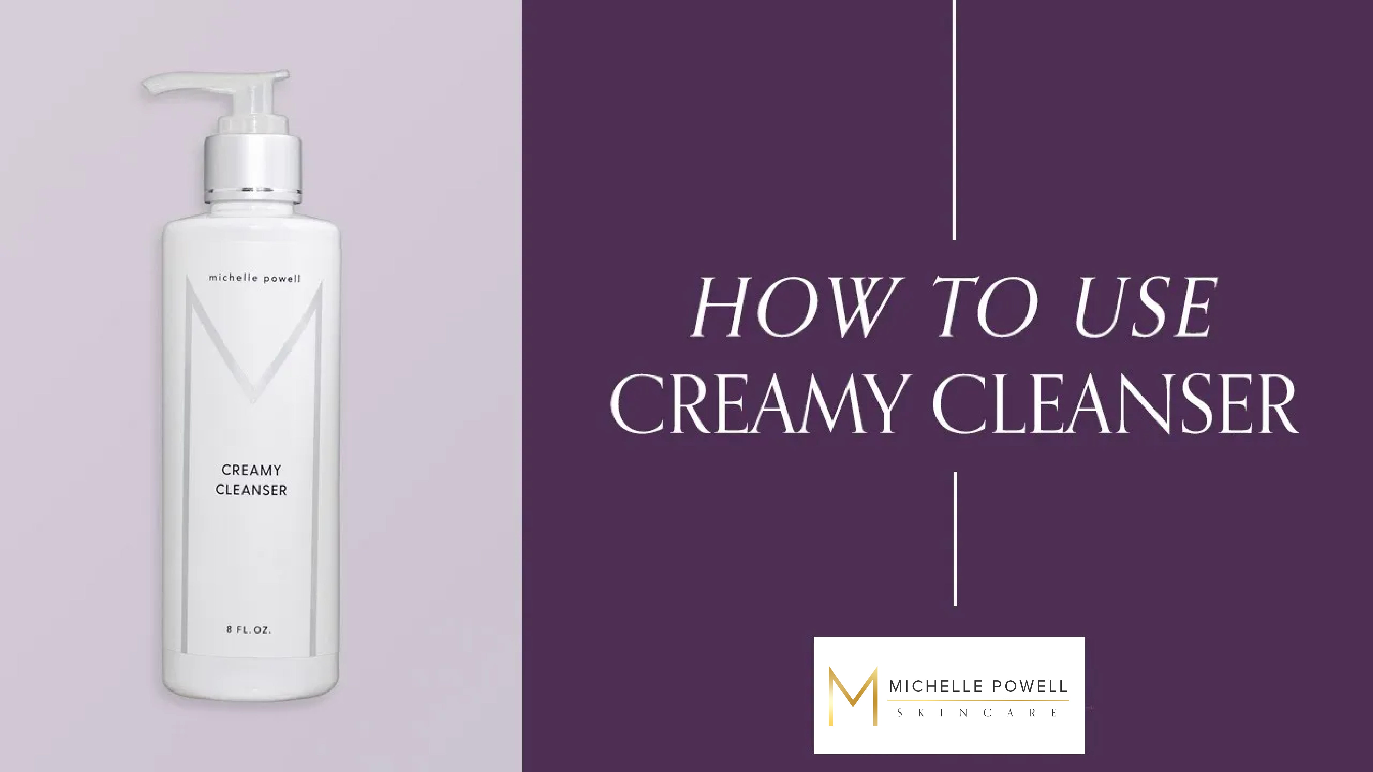 Creamy Cleanser